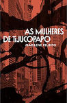 ebook_as mulheres de tijucopapo_marilene felinto