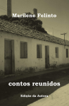 livro_contos reunidos_marilene felinto